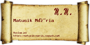 Matusik Mária névjegykártya